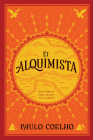 The Alchemist \ El Alquimista (Spanish edition): Una fábula para seguir tus sueños Cover Image