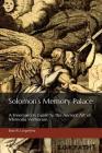 Solomon's Memory Palace: A Freemason's Guide to the Ancient Art of Memoria Verborum By Bob W. Lingerfelt Cover Image