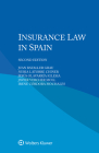 Insurance Law in Spain By Juan Bataller Grau, Nuria Latorre Chiner, Jesús Olavarría Iglesia Cover Image