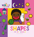 Shapes in My World (World Around Me) By Hermione Redshaw Cover Image
