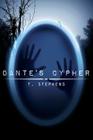 Dante's Cypher By T. Stephens Cover Image