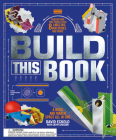 Build This Book: A Book and Maker Space All in One Cover Image
