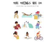 The Things We Do By Chemise Taylor Cover Image
