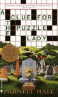 A Clue for the Puzzle Lady (The Puzzle Lady Mysteries #1) By Parnell Hall Cover Image