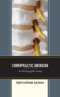 Chiropractic Medicine: An Ethnographic Study Cover Image