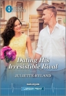 Dating His Irresistible Rival By Juliette Hyland Cover Image