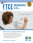 FTCE Mathematics 6-12 (026) 3rd Ed., Book + Online (Ftce Teacher Certification Test Prep) By Sandra Rush Cover Image