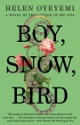Boy, Snow, Bird: A Novel Cover Image