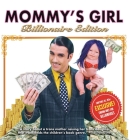 Mommy's Girl: Billionaire Edition By Spencer Cathcart Cover Image