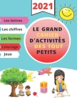 Le grand cahier d'activités des tout petits By Lola Cover Image