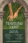 Traveling Light: Tales of the Magical Gates Cover Image