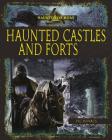 Haunted Castles and Forts By Vic Kovacs Cover Image
