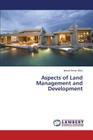 Aspects of Land Management and Development Cover Image