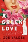 A Greek Love: A Novel of Cuba Cover Image