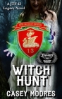 Witch Hunt By Casey Moores Cover Image