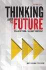 Thinking about the Future: Guidelines for Strategic Foresight By Andy Hines, Peter Bishop Cover Image