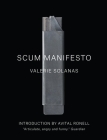 SCUM Manifesto By Valerie Solanas, Avital Ronell (Introduction by) Cover Image