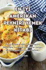 En İyİ Amerİkan Peynİrİ Yemek Kİtabi Cover Image