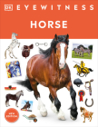 Eyewitness Horse (DK Eyewitness) Cover Image