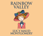 Rainbow Valley (Anne of Green Gables #7) Cover Image