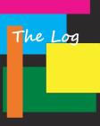 The Log: A Medical Record-Keeping Book Cover Image