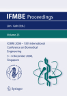 13th International Conference on Biomedical Engineering: Icbme 2008, 3-6 December 2008, Singapore (Ifmbe Proceedings #23) By Chwee Teck Lim (Editor), James Goh Cho Hong (Editor) Cover Image