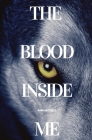The Blood Inside Me (Dark Legacy #1) By Ann Brooks Cover Image