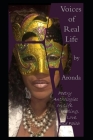 Voices of Real Life by Aronda: Poetry Anthologies on Life, Healing, Love, and Faith Cover Image