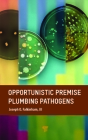 Opportunistic Premise Plumbing Pathogens Cover Image