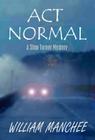 ACT Normal (Stan Turner Mysteries #8) Cover Image