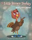 The Little Brown Turkey Cover Image