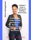 If It Ain't One Thing To Grow Through It's Another: Interactive Healing Book Of Quotes And Short Stories By Daijah Barnes Cover Image