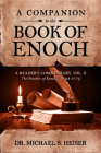 A Companion to the Book of Enoch: A Reader's Commentary, Vol II: The Parables of Enoch (1 Enoch 37-71) Cover Image