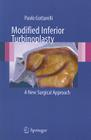 Modified Inferior Turbinoplasty: A New Surgical Approach By Paolo Gottarelli Cover Image
