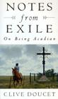 Notes From Exile: On Being Acadian Cover Image