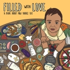 Filled With Love: A Book About How Babies Eat By Aly Level (Illustrator), Aly Level Cover Image