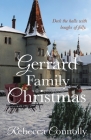 A Gerrard Family Christmas (Arrangements) By Rebecca Connolly Cover Image