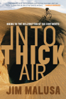 Into Thick Air: Biking to the Bellybutton of Six Continents By Jim Malusa Cover Image