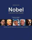 Nobel: A Century of Prize Winners By Michael Worek (Editor) Cover Image