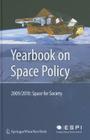 Yearbook on Space Policy: Space for Society Cover Image