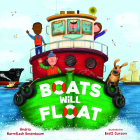 Boats Will Float By Andria Warmflash Rosenbaum, Brett Curzon (Illustrator) Cover Image