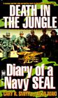 Death in the Jungle: Diary of a Navy Seal By Gary R. Smith, Alan Maki Cover Image