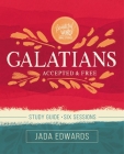 Galatians Study Guide: Accepted and Free Cover Image