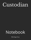 Custodian: Notebook Cover Image
