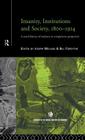 Insanity, Institutions and Society, 1800-1914 (Studies in the Social History of Medicine) Cover Image