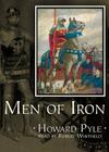 Men of Iron Lib/E By Howard Pyle, Simon Vance (Read by) Cover Image