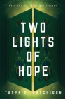 Two Lights of Hope By Taryn R. Hutchison Cover Image