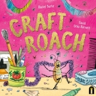 Craft Roach By Rachel Burke, Daniel Gray-Barnett (Illustrator) Cover Image