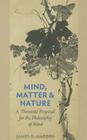 Mind, Matter, and Nature a Thomistic Proposal for the Philosophy of Mind Cover Image