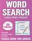 Large Print Word Search For Adults: Over 4000 Words In 200 Large Print Word Search Puzzles for Adults Volume 31 By Nliya Windy Pzlss Cover Image